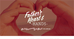 Desktop Screenshot of fathersheartandhands.com